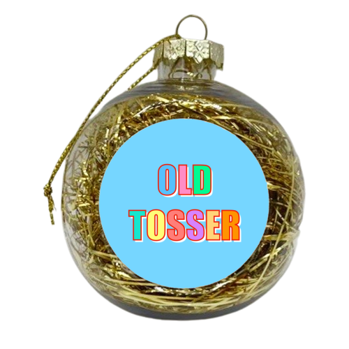 Old Tosser - xmas bauble by Adam Regester