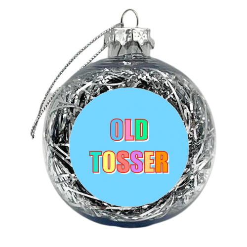 Old Tosser - xmas bauble by Adam Regester