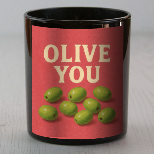 Olive You - scented candle by Eloise