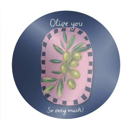 Olive You So Much - Circle Sticker by Giddy Kipper