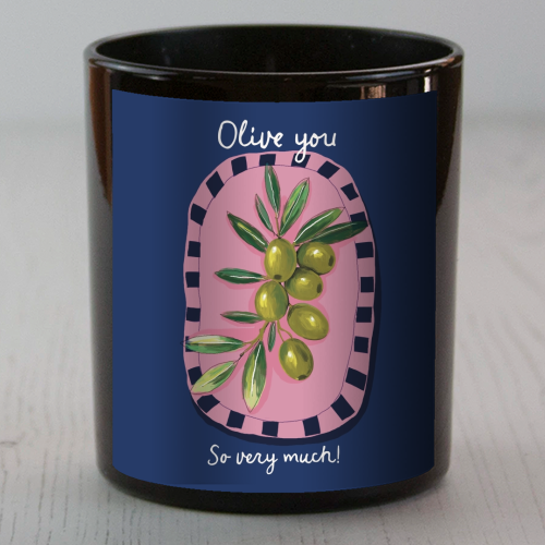 Olive You So Much - scented candle by Giddy Kipper