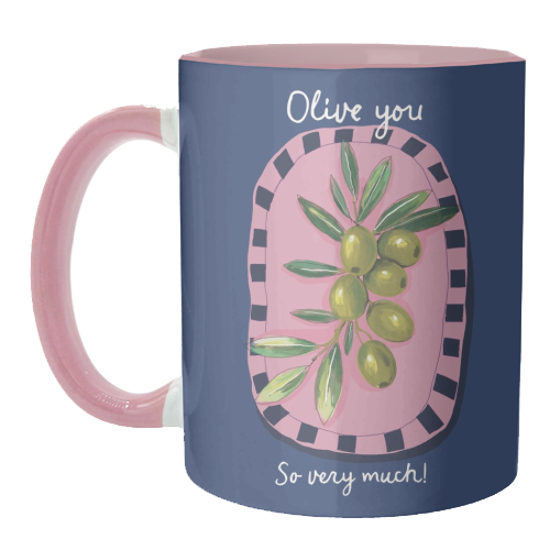 Olive You So Much - unique mug by Giddy Kipper