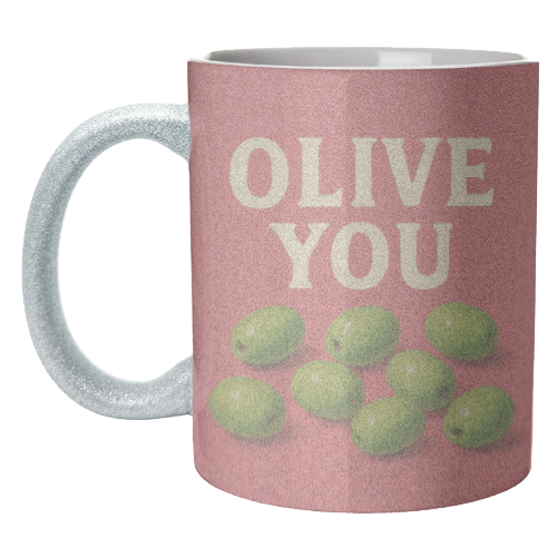 Olive You - unique mug by Eloise