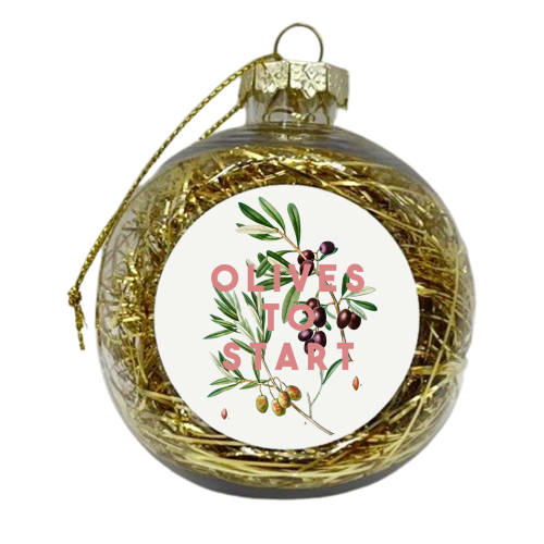 Olives To Start - xmas bauble by The 13 Prints