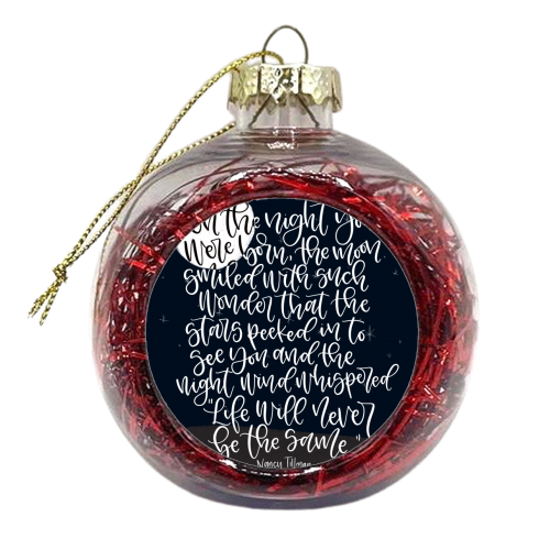 On the night you were born - xmas bauble by Teeny Letters