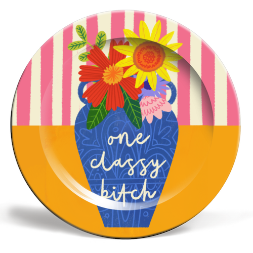 One Classy Bitch Funny Floral Flowers Bold Bright Illustration - ceramic dinner plate by AbiGoLucky