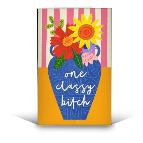 One Classy Bitch Funny Floral Flowers Bold Bright Illustration - funny greeting card by AbiGoLucky