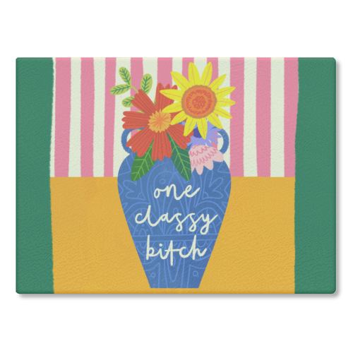 One Classy Bitch Funny Floral Flowers Bold Bright Illustration - glass chopping board by AbiGoLucky