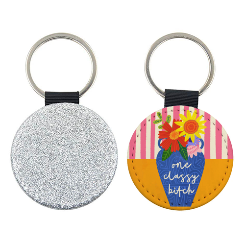 One Classy Bitch Funny Floral Flowers Bold Bright Illustration - keyring by AbiGoLucky