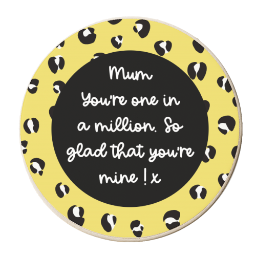One In A Million Mum - personalised beer coaster by Adam Regester
