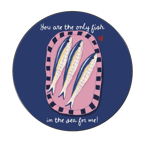 Only fish in the sea for me - Circle Sticker by Giddy Kipper