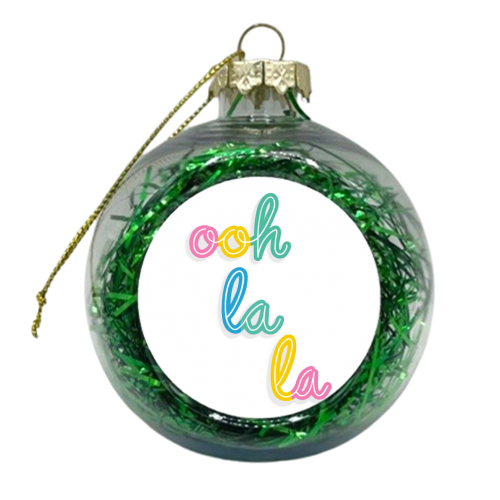 Ooh la la - xmas bauble by Hollie Mills