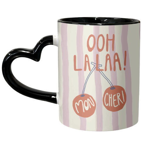 Ooh La laa Mon Cheri - unique mug by Giddy Kipper
