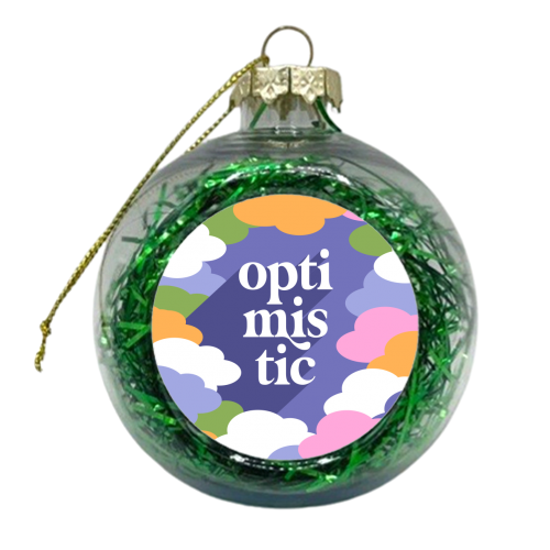OPTIMISTIC in a sky full or RAINBOW CLOUDS - xmas bauble by Dominique Vari
