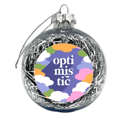 OPTIMISTIC in a sky full or RAINBOW CLOUDS - xmas bauble by Dominique Vari