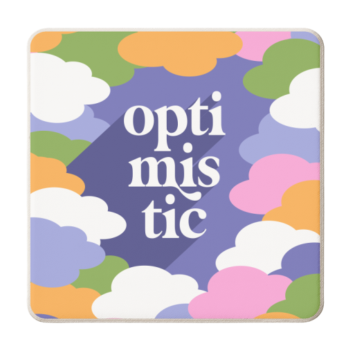 OPTIMISTIC in a sky full or RAINBOW CLOUDS - personalised beer coaster by Dominique Vari