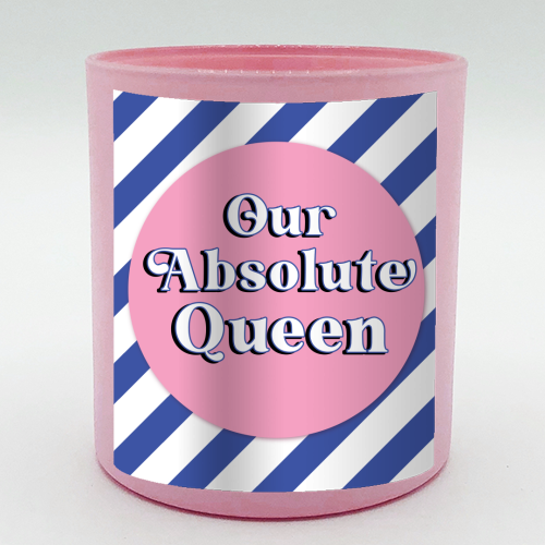 Our Absolute Queen - scented candle by Mad Philomena