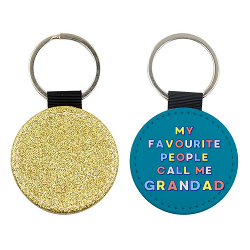 Our Amazing Grandad - My Favourite People Call Me Grandad - keyring by Nida Designs