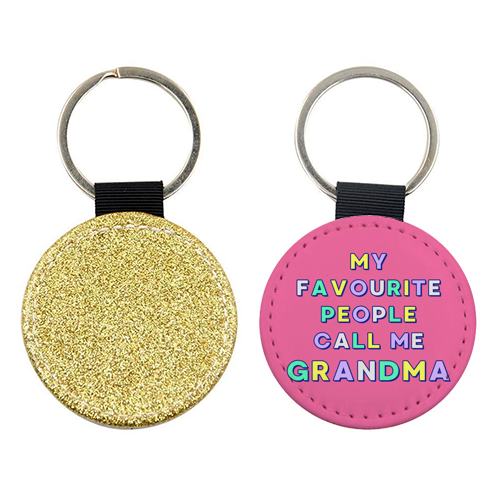 Our Beloved Grandma - My Favourite People Call Me Grandma - keyring by Nida Designs