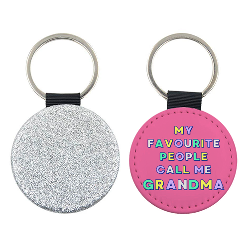 Our Beloved Grandma - My Favourite People Call Me Grandma - keyring by Nida Designs
