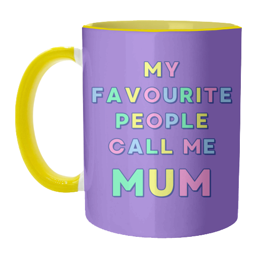Our Darling Mummy - My Favourite People Call Me Mum - unique mug by Nida Designs