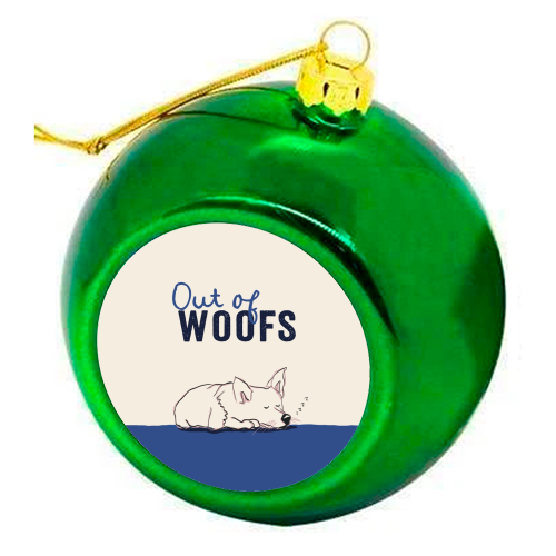 Out of Woofs cute dog print - colourful christmas bauble by Giddy Kipper