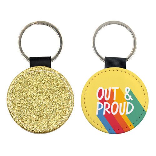 Out & Proud - keyring by Bev O'Connor