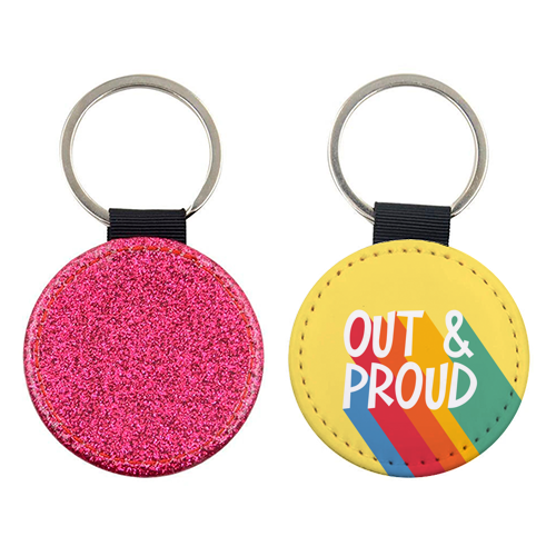 Out & Proud - keyring by Bev O'Connor