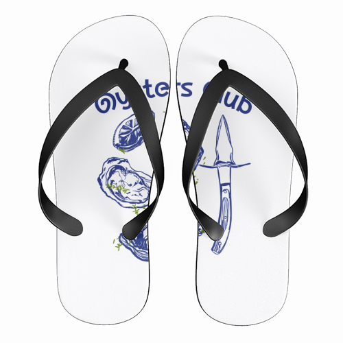 Oysters Club Doodle - funny flip flops by EZbie