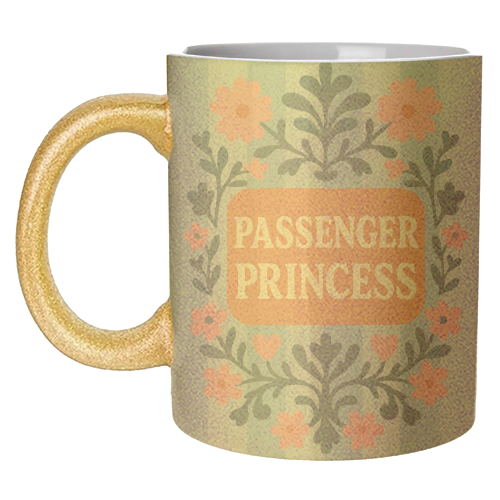 Passenger Princess - unique mug by Eloise