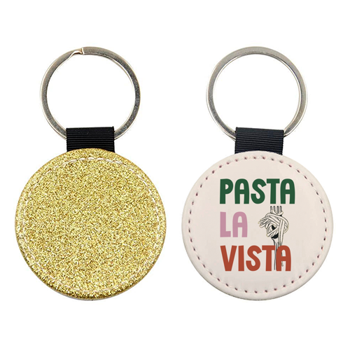 Pasta La Vista foodie gift - keyring by Giddy Kipper
