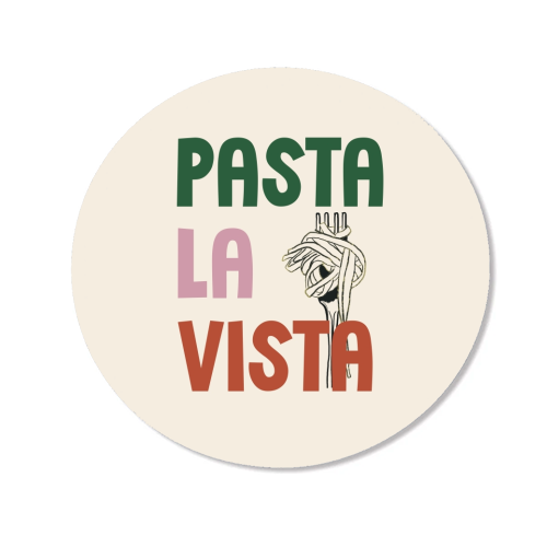 Pasta La Vista foodie gift - Magnet by Giddy Kipper