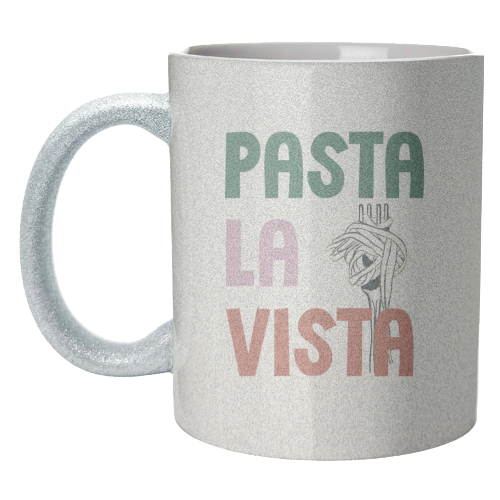 Pasta La Vista foodie gift - unique mug by Giddy Kipper