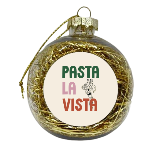 Pasta La Vista foodie gift - xmas bauble by Giddy Kipper