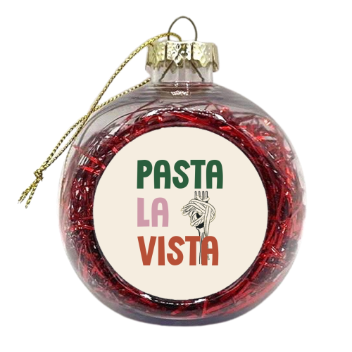Pasta La Vista foodie gift - xmas bauble by Giddy Kipper