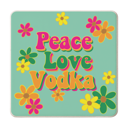 Peace Love Vodka - personalised beer coaster by Laura Lonsdale