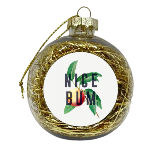 Peachy Nice Bum - xmas bauble by The 13 Prints