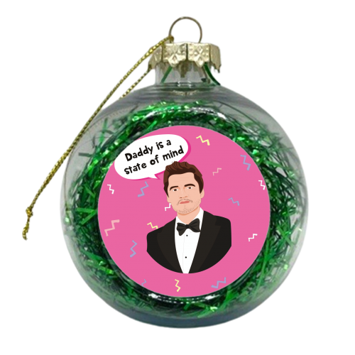 Pedro Pascal - Daddy Is A State Of Mind - xmas bauble by Laura Lonsdale