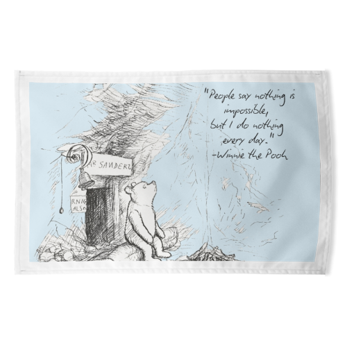 People Say Nothing is Impossible - funny tea towel by Ms Doodle