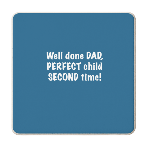 PERFECT child SECOND time, - personalised beer coaster by The Boy and the Bear