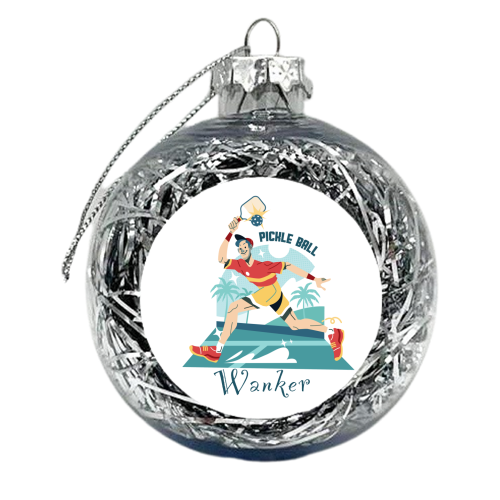 Pickleball wanker - funny, humour, joke - xmas bauble by UKVanlife