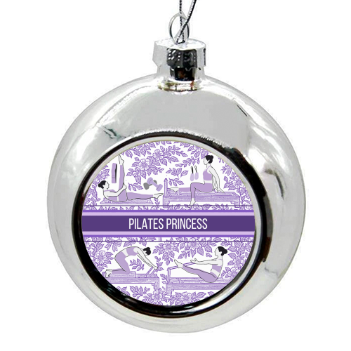 PILATES PRINCESS - colourful christmas bauble by Lilly Rose