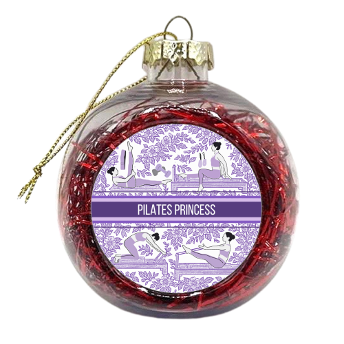 PILATES PRINCESS - xmas bauble by Lilly Rose