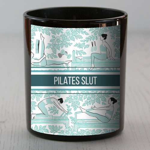 Pilates Slut - scented candle by Lilly Rose