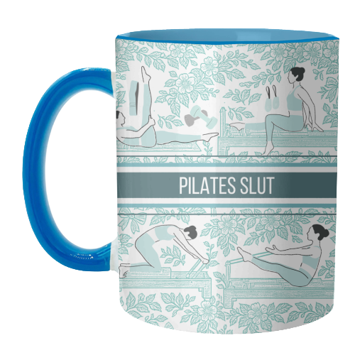 Pilates Slut - unique mug by Lilly Rose