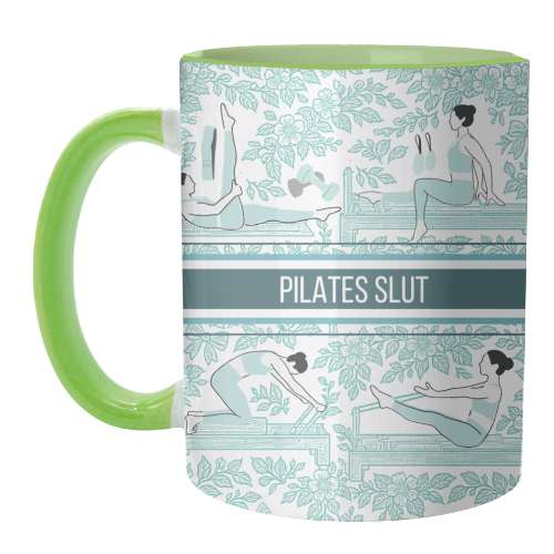 Pilates Slut - unique mug by Lilly Rose