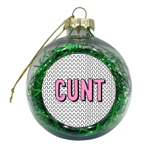 Pink Cunt - xmas bauble by Adam Regester