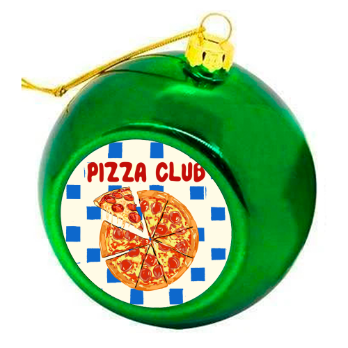 Pizza Club Cheesy Slice Pop Art - colourful christmas bauble by EZbie