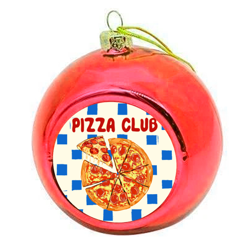 Pizza Club Cheesy Slice Pop Art - colourful christmas bauble by EZbie
