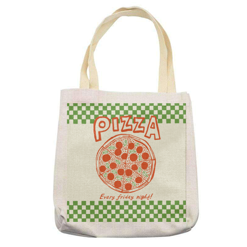 Pizza - Every Friday Night! - printed canvas tote bag by The Boy and the Bear